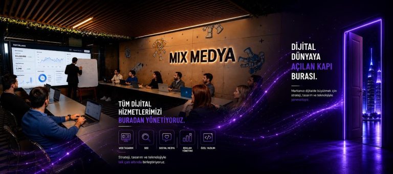 Mix Medya Web Tasarım ve Yazılım Ajansı