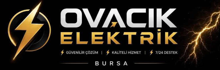 OVACIK ELEKTRİK BURSA