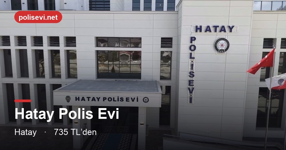 Hatay Polis Evi
