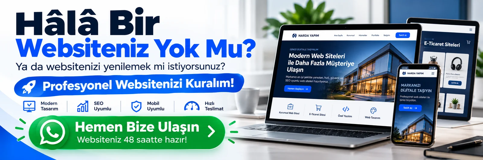 Daha Fazla Müşteriye Ulaşın - Profesyonel Web Sitesi ve Google Entegrasyonu